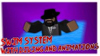 ROBLOX Studio | SWIM SYSTEM WITH DIVING & ANIMATIONS