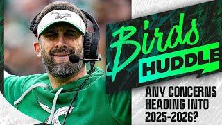 What are the top concerns for the Eagles heading into the 2025 season? | Birds Huddle