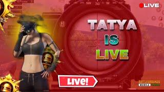 TATYA IS LIVE  NEW UPDATE KUCH TO THUFANI