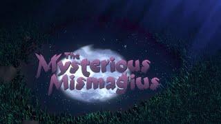 The Mysterious Mismagius 