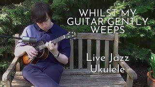 While My Guitar Gently Weeps | Matthew Quilliam