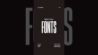 5 Best Tall Fonts for your Design and Video Editing.