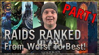 The Best & Worst WoW Raids RANKED! - Part 1