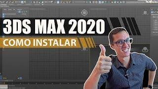 Download e instalação do 3ds Max 2020 (de graça, ok?)