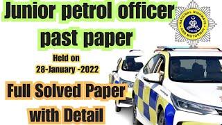 National Highway and Motorway Police (Junior Petrol Officer Past Paper Held on: 28- January- 2022