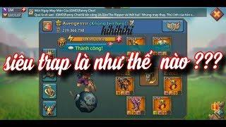 review siêu phẩm traprally triệu người Mê - LORDS MOBILE