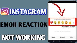 Instagram Emoji Reaction Option Not Working // Instagram Message  Reaction Emoji Problem