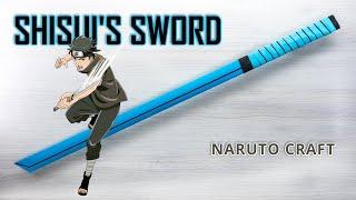 DIY SHISUI UCHIHA SWORD - Naruto Craft Tutorial