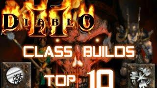 Class Builds Top 10 - Diablo 2