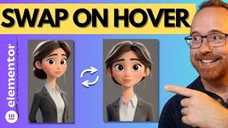 Change images on hover in Elementor (2024) - 4 Swapping Methods - Step-by-Step