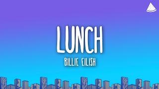 Billie Eilish - LUNCH (Lyrics)