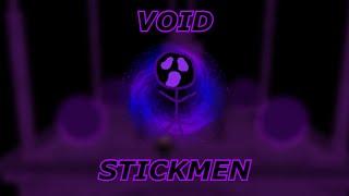 How to get Void Stickman!