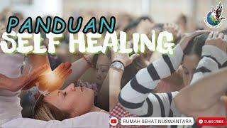 PANDUAN SELF HEALING RUMAH SEHAT NUSWANTARA