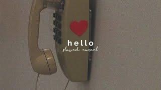 adele - hello (slowed + reverb)