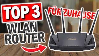 Die besten WLAN ROUTER 2024 | Top 3 Wlan Router für Zuhause | 3 Preisklassen