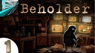 Let's Play Beholder (part 1 - Full Game!)