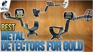 8 Best Metal Detectors For Gold 2018