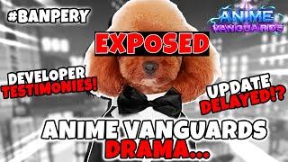 INSANE Anime Vanguards DRAMA... Update 1.5 Delayed!?