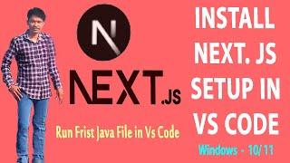How to Install Next Js Setup in Vs Code On Windows 11 l 10