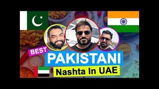 Sampling Pakistani Cuisine in Dubai with Indian Diners | Desi Explorer