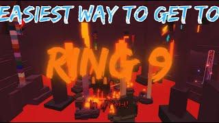 Easiest way to get to RING 9 in JToH!