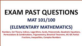 ELEMENTARY MATHEMATICS: Solution to Exam Past Questions.