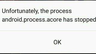 Fix Unfortunately, the process android.process.acore has stopped