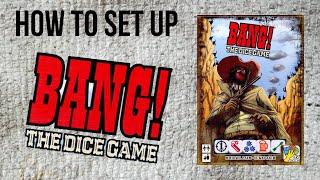 How to Set Up Bang! The Dice Game by DV Giochi (DV Games) | Game Trade Media | #tabletopgaming