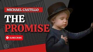 The Promise | Michael Castillo