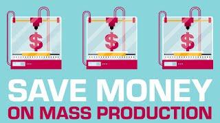 How to Lower Your Mass Production 3D Printing Costs