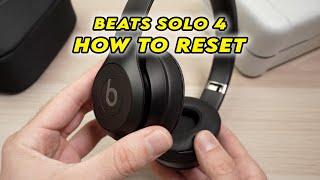 How to Factory reset Your Beats Solo 4 Headphones