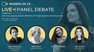 Women in CX June LinkedIn Live | Winning Approaches for Effective CX Improvement and Innovation