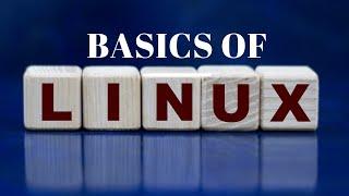 Basics of Linux