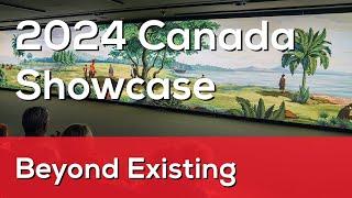 Beyond Existing Module | Canada Showcase 2024