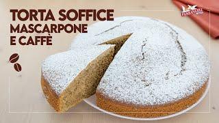 TORTA SOFFICE AL MASCARPONE E CAFFÈ Ricetta Facile - Fatto in Casa da Benedetta