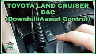 Toyota Land Cruiser DAC (Downhill Assist Control) Tutorial