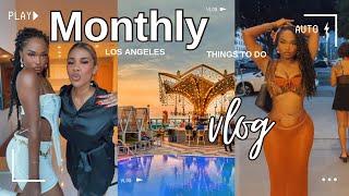 MONTHLY VLOG Scary men and Fun things to do | Los Angeles part 2