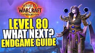 WoW War Within Endgame Guide - What To Do At LEVEL 80?