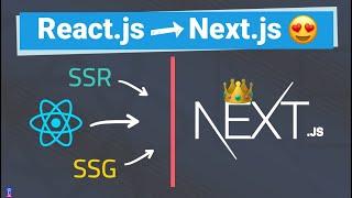 Next.js For React Developers | Everything You Need To Know