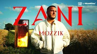 MOZZIK - ZANI