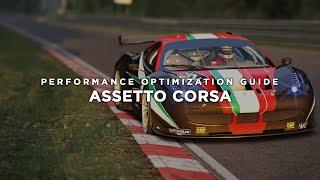 Assetto Corsa - How to Reduce Lag and Boost & Improve Performance