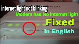 How I fix internet light not blinking in English