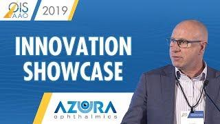 Azura Ophthalmics - Innovation Showcase at Ophthalmology Innovation Summit @ AAO 2019