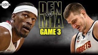 Miami Heat vs Denver Nuggets Full Game 3 Highlights | 2022-23 NBA Finals