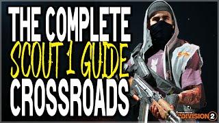 The Division 2 COMPLETE "SCOUT 1" GUIDE! CrossRoads Manhunt Riddles Solved (TIPS & TRICKS)