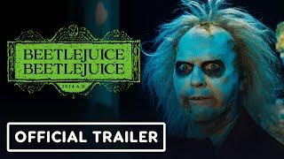 Beetlejuice Beetlejuice - Official Trailer 2 (2024) Michael Keaton, Jenna Ortega, Winona Ryder