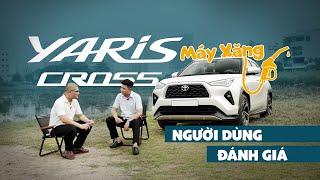 Toyota Yaris Cross máy xăng giúp ích gì cho người dùng?