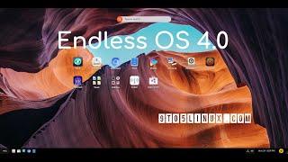 First Look: Endless OS 4.0 - Based on Debian GNU/Linux 11 "Bullseye"