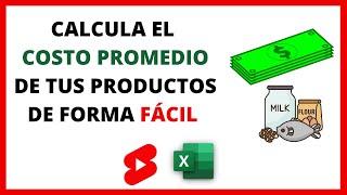 Cómo calcular el Costo promedio de tus productos EN  Excel