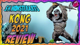 SH MonsterArts Kong 2021 REVIEW